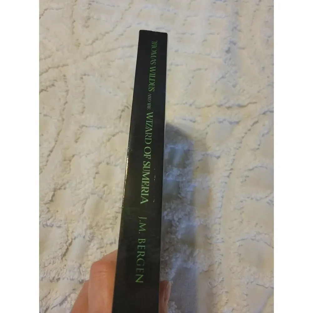 Thomas Wildus and the Wizard of Sumeria (The Elandrian Chroni... by Bergen, J.M.